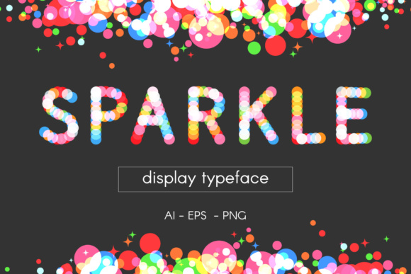 Sparkle Vector Display Typeface: A Modern Design Solution for Digital and Print